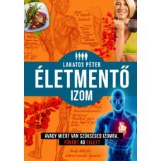 Életmentő izom    -   Londoni Készleten